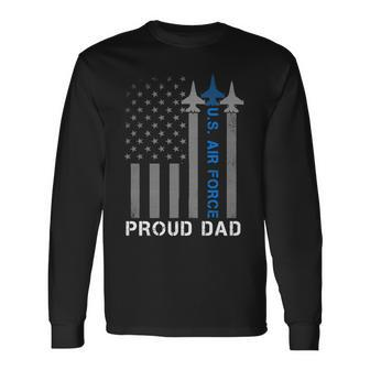 Vintage Proud Dad Us Air Force Flag Usaf Long Sleeve T-Shirt - Seseable