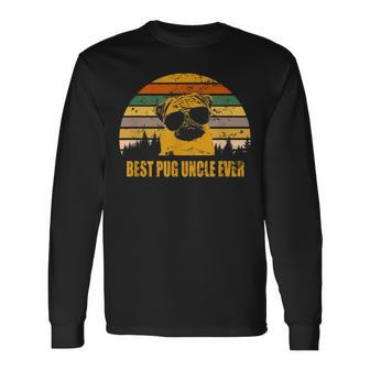 Vintage Pug Uncle Best Pug Uncle Ever Father Day Long Sleeve T-Shirt T-Shirt | Mazezy AU