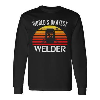 Vintage Retro Worlds Okayest Welder Welding Cool Long Sleeve T-Shirt - Seseable