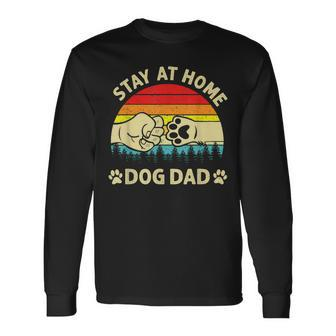 Vintage Stay At Home Dog Dad Retro Dog Lovers Fathers Day Long Sleeve T-Shirt - Seseable