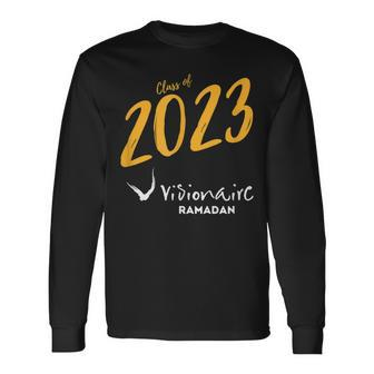 Visionaire Ramadan Class Of 2023 Long Sleeve T-Shirt T-Shirt | Mazezy