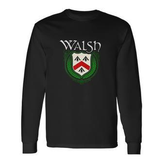 Walsh Surname Irish Last Name Walsh Crest V2 Long Sleeve T-Shirt - Seseable
