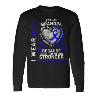 I Wear Blue For My Grandpa Colon Cancer Awareness Graphic Long Sleeve T-Shirt - Seseable