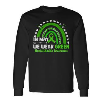 We Wear Green Mental Health Awareness Mental Health Matters Long Sleeve T-Shirt - Thegiftio UK