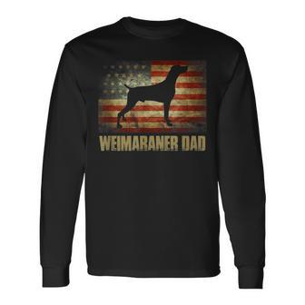 Weimaraner Dad Vintage American Flag Patriotic Weimaraner Long Sleeve T-Shirt - Seseable