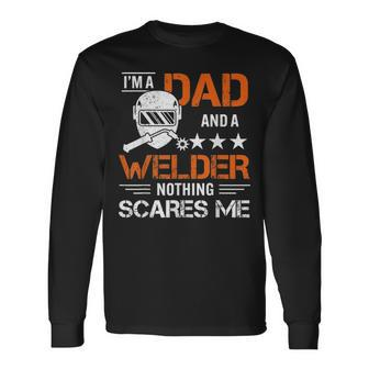 Men Welder Dad Welding Fathers Day Long Sleeve T-Shirt - Seseable
