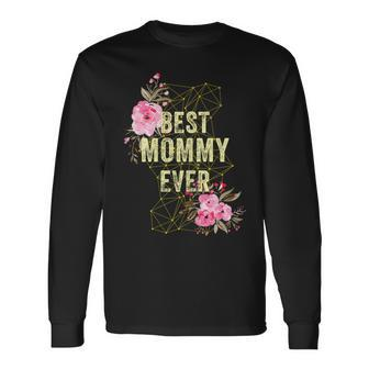 Womens Cute Best Mommy Ever Costume Mothers Day Gift Floral Men Women Long Sleeve T-shirt Graphic Print Unisex - Seseable