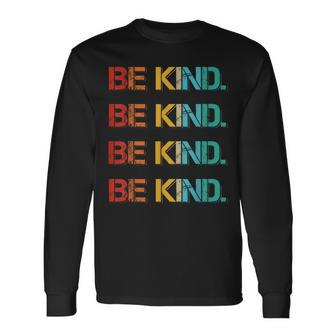 In A World Where You Can Be Anything Be Kind Autism Awarenes Long Sleeve T-Shirt - Seseable