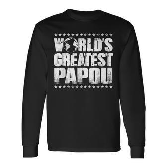 Worlds Greatest Papou Best Ever Award Long Sleeve T-Shirt - Seseable