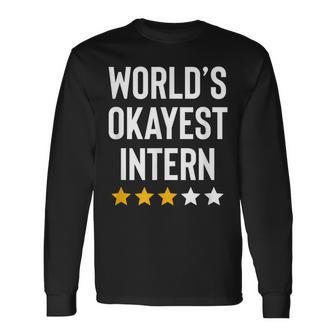Worlds Okayest Intern Funny Birthday Christmas Gag Gift Men Women Long Sleeve T-shirt Graphic Print Unisex - Seseable