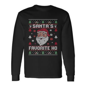 Wsantas Favorite Ho Rude Offensive Ugly Christmas Sweater Great Long Sleeve T-Shirt - Monsterry AU