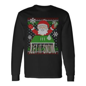 X-Mas Let It Snow Santa Ugly Christmas Sweater Long Sleeve T-Shirt - Monsterry UK