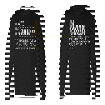 Yamuna Name Im Yamuna Im Never Wrong Long Sleeve T-Shirt | Seseable UK