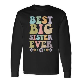 Youth Best Big Sister Ever Girls Baby Announcement Idea Long Sleeve T-Shirt - Seseable