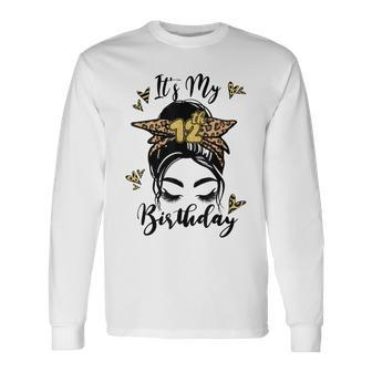 12Th Birthday Decorations Girl Messy Bun 12 Years Old Bday Long Sleeve T-Shirt | Mazezy