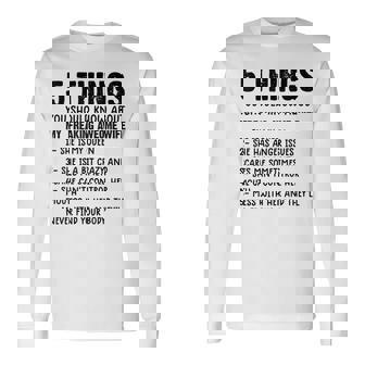5 Things You Should Know About My Wife She Is My Queen V4 Long Sleeve T-Shirt - Seseable