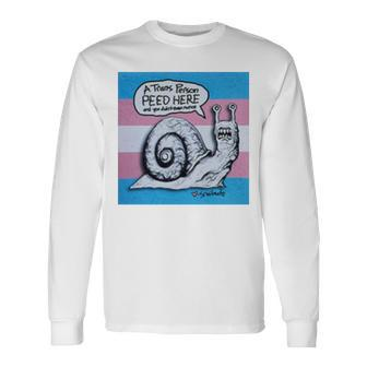 A Trans Person Peed Here Unisex Long Sleeve