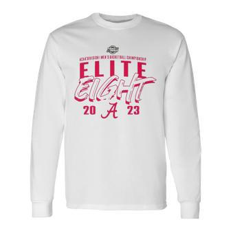 Alabama Crimson Tide 2023 Ncaa Men’S Basketball Tournament March Madness Elite Eight Team Long Sleeve T-Shirt T-Shirt | Mazezy
