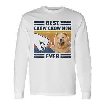 Best Chow Chow Dog Mom Ever Bump Fit Dog Lover Long Sleeve T-Shirt - Seseable