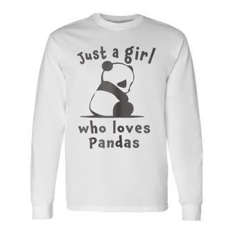 Best Cutest Panda Ever Just A Girl Long Sleeve T-Shirt - Seseable