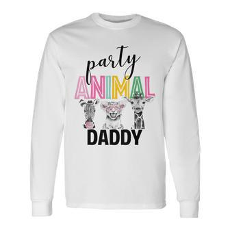 Birthday Zoo Party Animal Daddy Safari Birthday Party Long Sleeve T-Shirt - Seseable