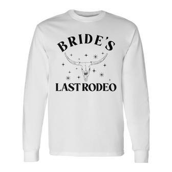 Brides Last Rodeo Bridal Bachelorette Party Long Sleeve T-Shirt T-Shirt | Mazezy