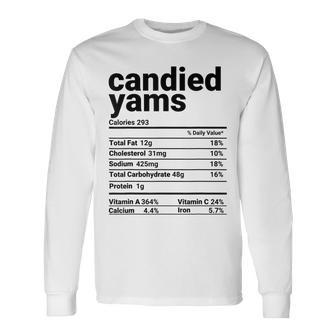 Candied Yams Nutrition Facts Thanksgiving Costume Men Women Long Sleeve T-shirt Graphic Print Unisex - Seseable