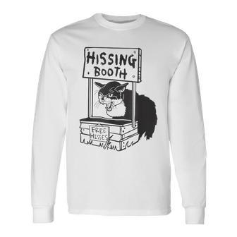 Cat Hissing Booth Free Hisses Long Sleeve T-Shirt T-Shirt | Mazezy