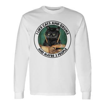 I Like Cats And Drums And Maybe 3 People Black Cats Lovers Long Sleeve T-Shirt - Seseable