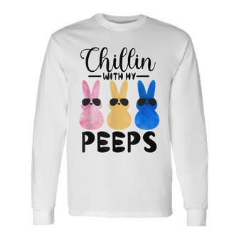 Chillin With My Peeps Easter Bunny Hangin With Peeps Long Sleeve T-Shirt | Mazezy