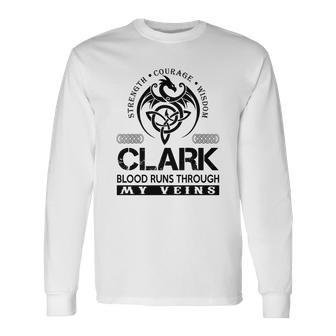 Clark Blood Runs Through My Veins V2 Long Sleeve T-Shirt - Seseable