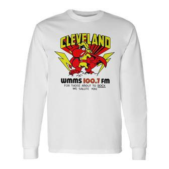 Cleveland Wmms Loo7 Fm For Those About To Rock We Salute You Long Sleeve T-Shirt | Mazezy
