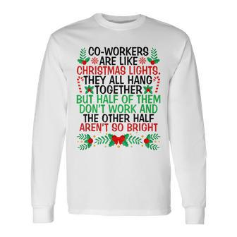 Co Workers Are Like Christmas Christmas Lights Pajamas Men Women Long Sleeve T-Shirt T-shirt Graphic Print - Thegiftio UK