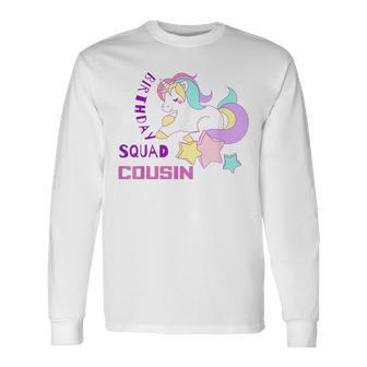 Cousin Of The Birthday Girl Unicorn Party Squad Long Sleeve T-Shirt T-Shirt | Mazezy