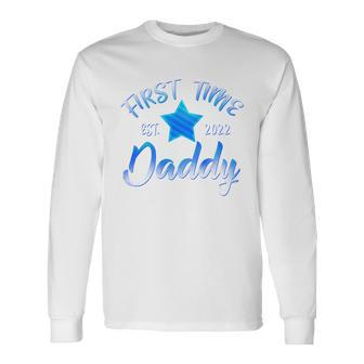 Cute First Time Daddy Est 2022 Long Sleeve T-Shirt - Monsterry CA