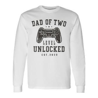 Dad Of Two Level Unlocked 2023 Promoted To Daddy Again Long Sleeve T-Shirt T-Shirt | Mazezy CA