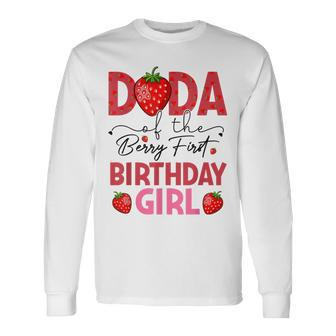 Dada Of The Berry First Birthday Girl Sweet Strawberry Long Sleeve T-Shirt T-Shirt | Mazezy