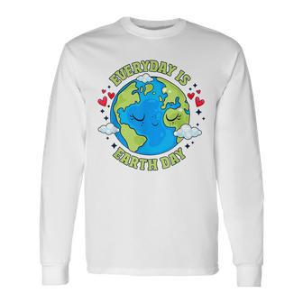 Everyday Is Earth Day Celebrate Earth Day Environmental Long Sleeve T-Shirt T-Shirt | Mazezy