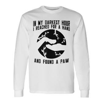 Funny Saying Quote Dog Lovers Gift Paw Friendship Men Women Long Sleeve T-shirt Graphic Print Unisex - Seseable
