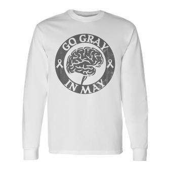 Go Gray In May Brain Cancer Tumor Awareness Wear Gray Ribbon Long Sleeve T-Shirt T-Shirt | Mazezy