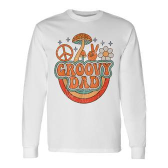 Groovy Dad 70S Aesthetic Nostalgia 1970S Hippie Dad Retro Long Sleeve T-Shirt - Seseable