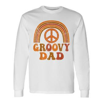Groovy Dad 70S Aesthetic Nostalgia 1970S Retro Dad Hippie Long Sleeve T-Shirt - Seseable