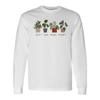 Just One More Plant Botanical Inspirational Cute Wildflower V2 Long Sleeve T-Shirt - Seseable