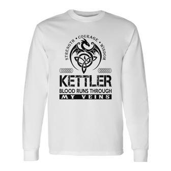 Kettler Blood Runs Through My Veins Long Sleeve T-Shirt - Seseable
