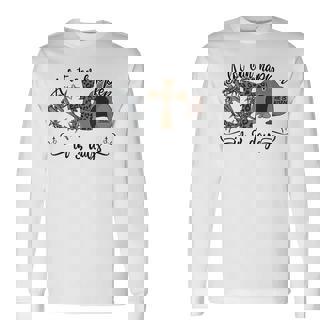 A Lot Can Happen In 3 Days Christian Easter Day 2023 Long Sleeve T-Shirt | Mazezy