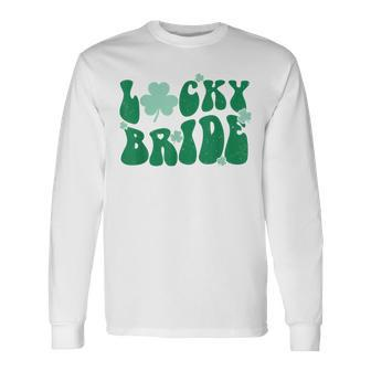 Lucky Bride Shamrock St Patricks Day Bachelorette Party Long Sleeve T-Shirt T-Shirt | Mazezy UK
