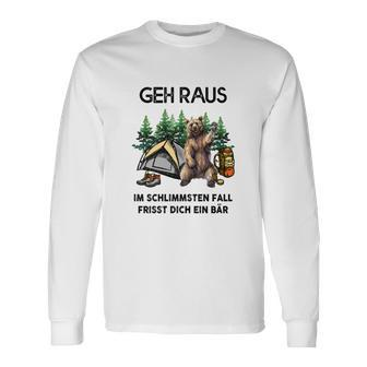 Lustiges Camping Langarmshirts Geh Raus, frisst dich ein Bär, Spruch Tee - Seseable