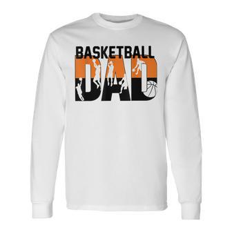 Mens Best Dad Ever Basketball Fathers Day Men Women Long Sleeve T-shirt Graphic Print Unisex - Seseable