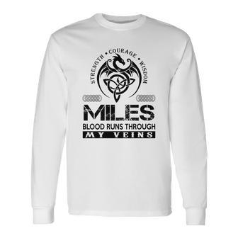 Miles Blood Runs Through My Veins Long Sleeve T-Shirt - Seseable