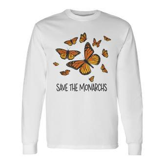 Monarch Butterflies Save The Monarchs Long Sleeve T-Shirt | Mazezy